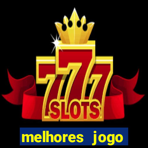 melhores jogo offline para android